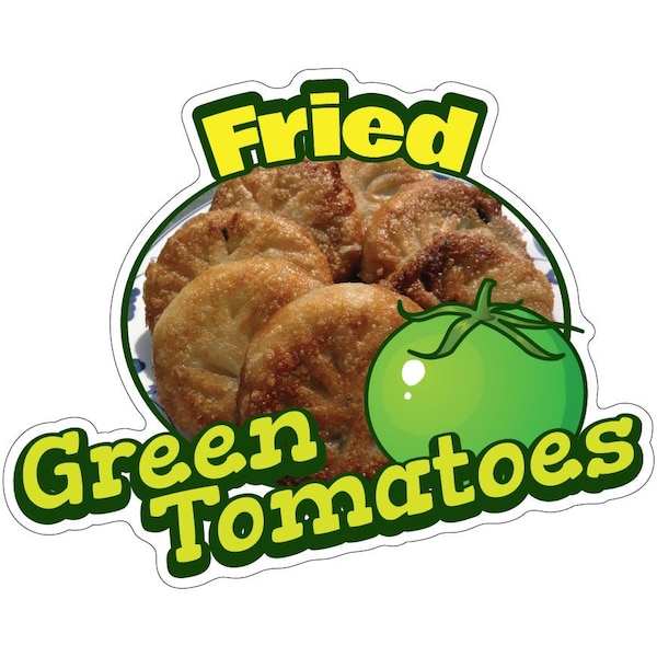 Signmission Fried Green TomatoesConcession Stand Food Truck Sticker, 16" x 8", D-DC-16 Fried Green Tomatoes19 D-DC-16 Fried Green Tomatoes19 - main